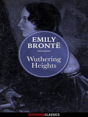 cover image of Wuthering Heights (Diversion Classics)